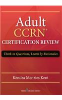 Adult Ccrn Certification Review