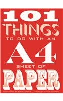 101 Things to do with an A4 Sheet of Paper