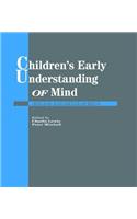 Children's Early Understanding of Mind