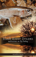 Black River Dreams