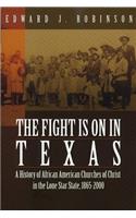 The Fight Is on in Texas