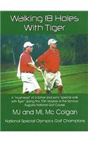 Walking 18 Holes with Tiger