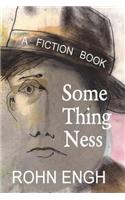 Somethingness