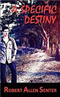 Specific Destiny
