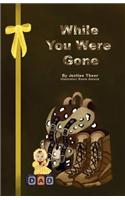 While You Were Gone