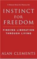 Instinct for Freedom