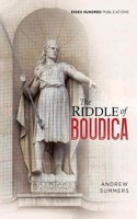 The Riddle of Boudica