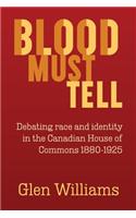 Blood Must Tell