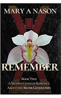 Remember: A Second Chances Book - Book Two