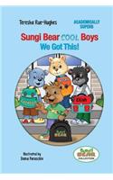 Sungi Bear Cool Boys