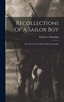 Recollections Of A Sailor Boy
