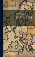 Poisons et Sortilèges