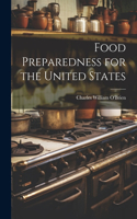 Food Preparedness for the United States