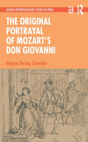 Original Portrayal of Mozart's Don Giovanni