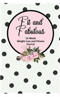 Fit and Fabulous: 12-Week Weight Loss and Fitness Journal for Women over 40. Cream with Black Dots and Roses