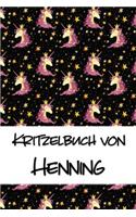 Kritzelbuch von Henning: Kritzel- und Malbuch mit leeren Seiten für deinen personalisierten Vornamen