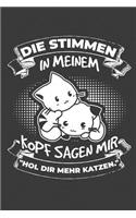Die Stimmen in meinem Kopf sagen mir 