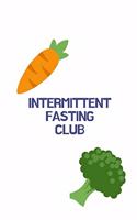 Intermittent Fasting Club