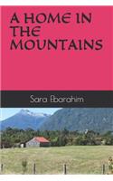 A Home in the Mountains