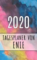 2020 Tagesplaner von Enie: Personalisierter Kalender für 2020 mit deinem Vornamen