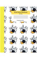 Wide Ruled Notebook Bowling Composition Book