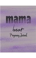 Mama Bear Pregnancy Journal