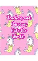 Teachers and Unicorns Rule the World