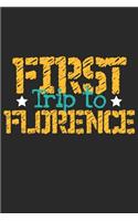 First Trip To Florence