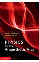 Physics for the Anaesthetic Viva