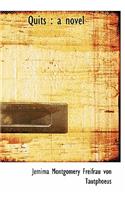 Quits