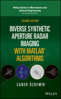 Inverse Synthetic Aperture Radar Imaging with MATLAB Algorithms