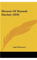 Memoir Of Hannah Sinclair (1839)