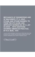 Mechanics of Engineering and of Machinery