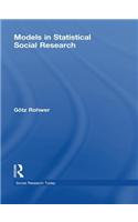 Models in Statistical Social Research