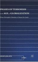 Phases of Terrorism in the Age of Globalization