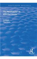 The Headteacher as Effective Leader