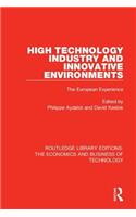 High Technology Industry and Innovative Environments