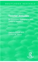 Teacher Attitudes