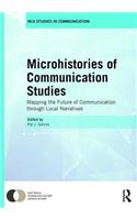 Microhistories of Communication Studies
