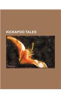 Kickapoo Tales