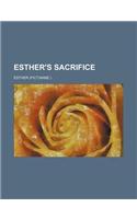 Esther's Sacrifice: (English)
