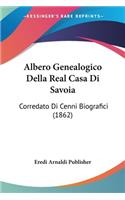 Albero Genealogico Della Real Casa Di Savoia