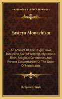 Eastern Monachism