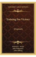 Training for Victory