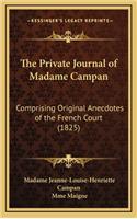 The Private Journal of Madame Campan
