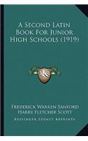 A Second Latin Book for Junior High Schools (1919)