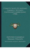 I Sonetti Faceti Di Antonio Cammelli Secondo L'autografo Ambrosiano (1908)