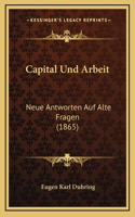 Capital Und Arbeit