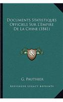 Documents Statistiques Officiels Sur L'Empire De La Chine (1841)