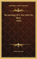 The Sociology Of A New York City Block (1904)